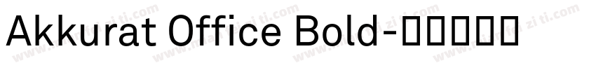 Akkurat Office Bold字体转换
